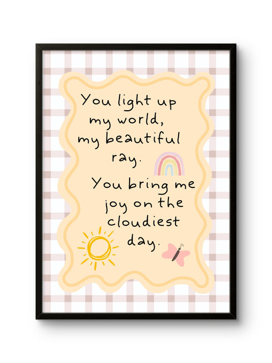 You Light Up My World II