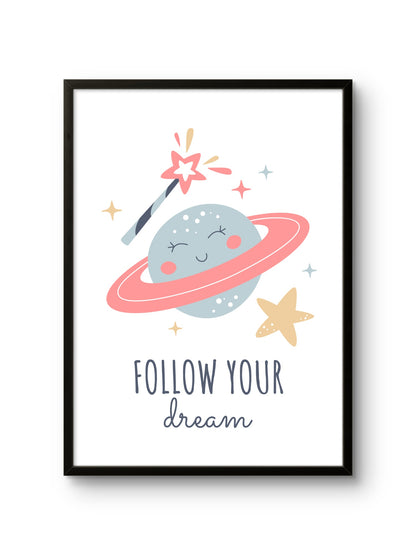 Follow Your Dream