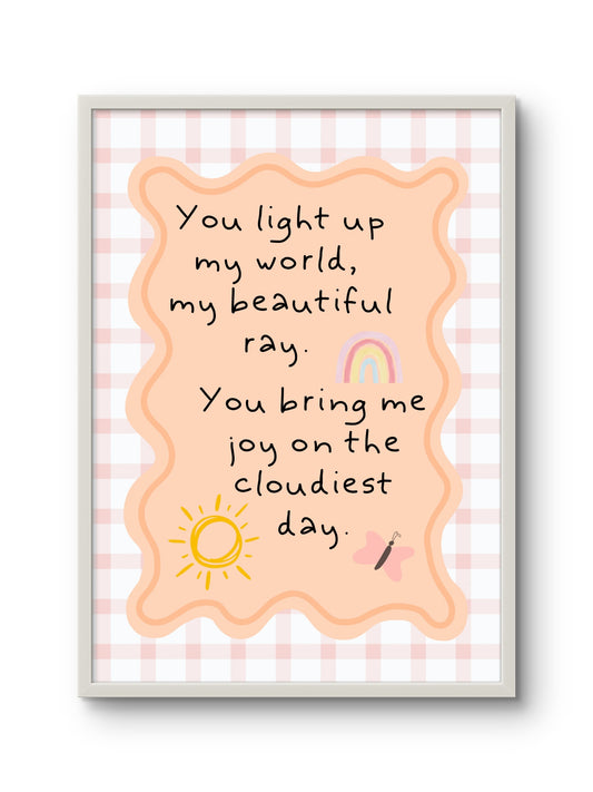You Light Up My World