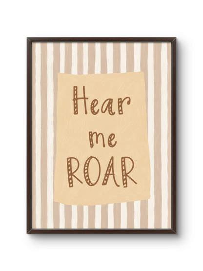 Hear Me Roar
