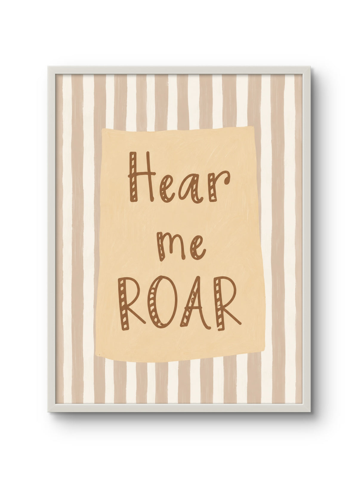Hear Me Roar