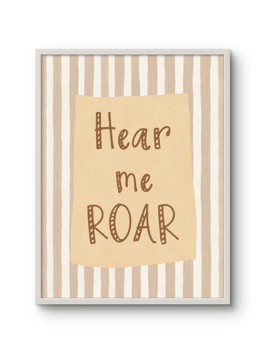 Hear Me Roar