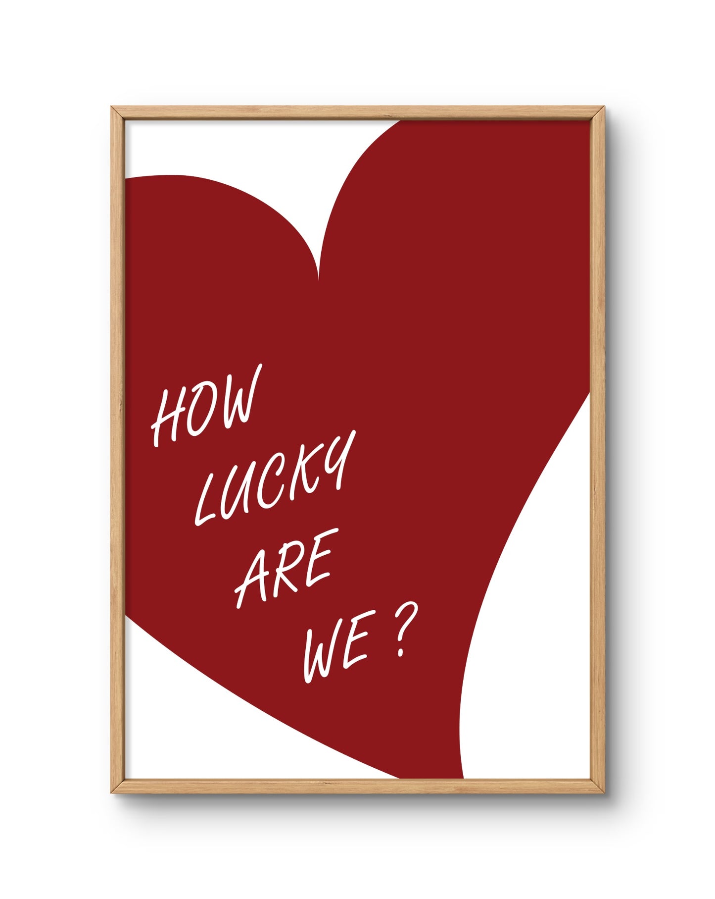How Lucky Are We