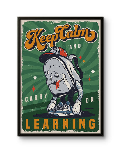 Keep Calm & Carry On Learning Poster