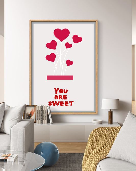 You Are Sweet