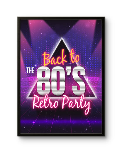 Back to the 80's Retro Party Poster