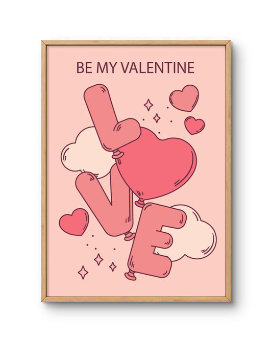Be My Valentine Love