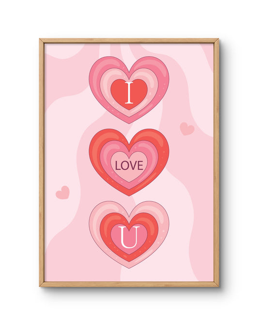 I Love You Heart Stack Poster