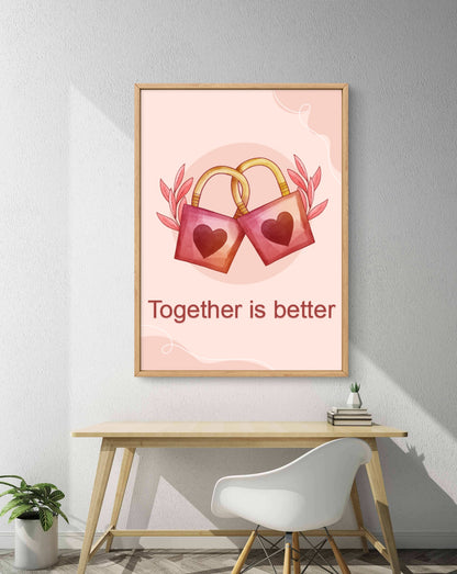 Together Is Better