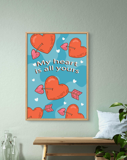 My Heart Is All Yours