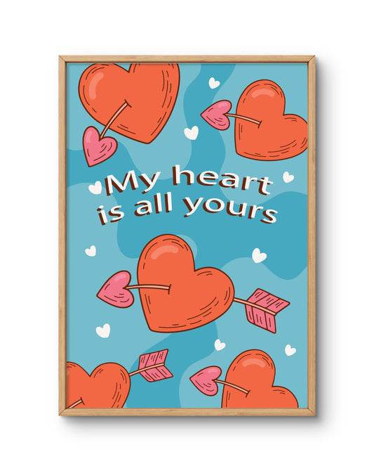 My Heart Is All Yours