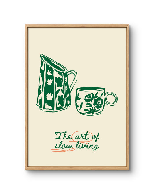 The Art of Slow Living