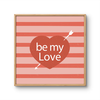 Be My Love