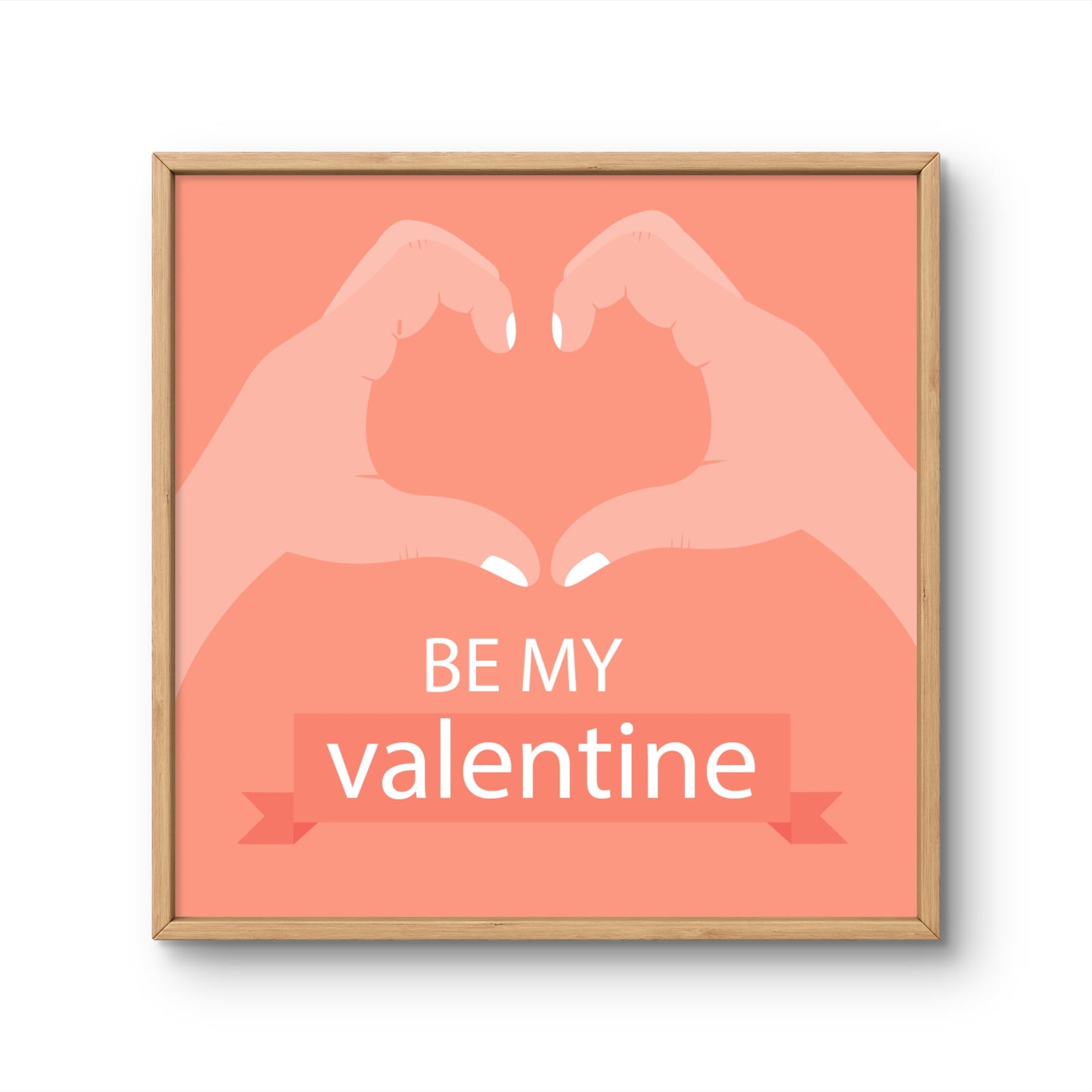 Be My Valentine