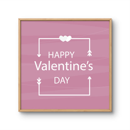 Happy Valentine's Day Framed Message